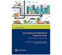 Leveraging The Potential Of Argentine Cities