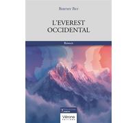 L'Everest occidental - Berthy Bet - Verone Eds - broché - Roman