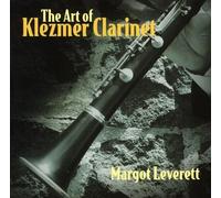 Leverett, Margot - Art of Klezmer Clarinet