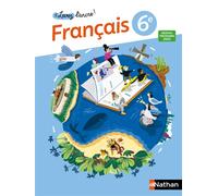 Amélie Berthou-Sergeant – Levez l'ancre – Français 6e – Manuel élève – 2025 – Broché – Nathan