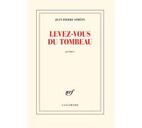 Levez-vous du tombeau