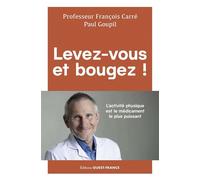 Levez-vous et bougez - Paul Goupil - Ouest France - broché - Guide