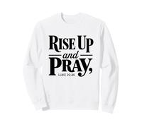Levez-Vous et priez chrétien Sweatshirt