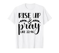 Levez-Vous et priez Jésus Dieu, chrétiens, Hommes, Femmes, chrétiens T-Shirt Graphique avec Valeur