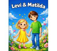 Levi & Matilda: A brother and sister coloring book