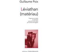 Léviathan (matériau) Guillaume Poix (Auteur)