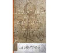 Steven Shapin et Simon Schaffer – Leviathan & The Airpump