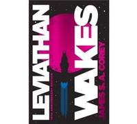 Leviathan Wakes 10th Anniversary Edition - James S A Corey - Little Brown ampamp Company - Livre en Anglais - Hardback James S A CoreyJames S A Corey (Auteur)
