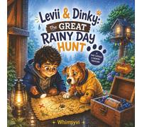 Levii & Dinky: The Great Rainy Day Hunt