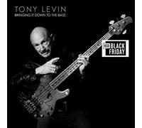 Tony Levin - Bringing It Down To The Bass