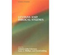 Levinas and Biblical Studies, Society of Biblical Literature Semeia Studies