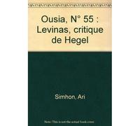 Levinas critique de hegel - SIMHON - Ousia Eds - broché - Essai