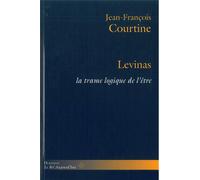 Levinas: La trame logique de l'être