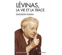 Lévinas, la vie et la trace