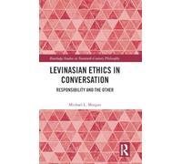 Levinasian Ethics in Conversation
