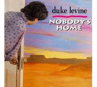 Levine, Duke - Nobody's Home