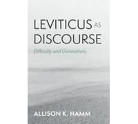 Leviticus As Discourse: Difficulty And Generativity