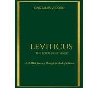 Leviticus: The Royal Priesthood