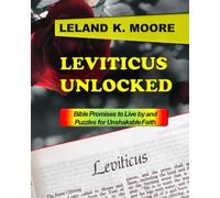LEVITICUS UNLOCKED: BIBLE PROMISES TO LIVE BY AND WORD SEARCH PUZZLES FOR UNSHAKABLE FAITH