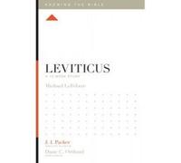 Leviticus - [Version Originale] Michael Lefebvre, J I Packer, Lane T Dennis, Dane Calvin Ortlund (Auteur)
