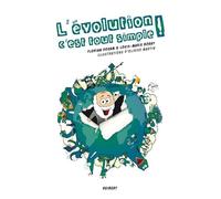 L'évolution c'est tout simple !