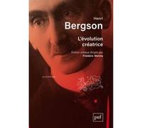 L'évolution créatrice Henri Bergson (Auteur)