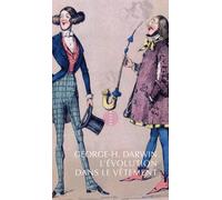 L'evolution dans le vetement - George Howard Darwin - Allia - broché - Guide