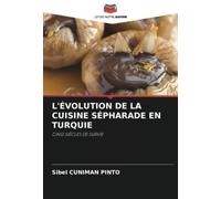 L'évolution De La Cuisine Sépharade En Turquie