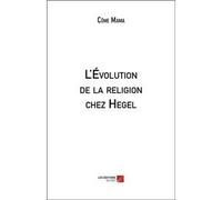 L'évolution De La Religion Chez Hegel