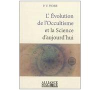 L'évolution De L'occultisme Et La Science D'aujourd'hui
