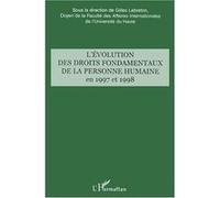 L'évolution Des Droits Fondamentaux De La Personne Humaine En 1997 Et 1998 | Occasion