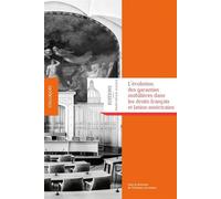 L'évolution des garanties mobilières dans les droits français et latino-américai - Christian Larroumet - Panthéon-Assas - broché - Etude