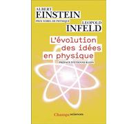 L'Évolution des idées en physique Des premiers concepts aux théories de la relativité et des quanta - Albert Einstein - Flammarion - Poche - Etude