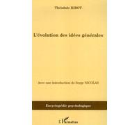 L'évolution des idées générales - Théodule Ribot - L'harmattan - broché - Essai
