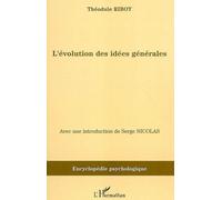 L'évolution des idées générales - Théodule Ribot - L'harmattan - broché - Essai