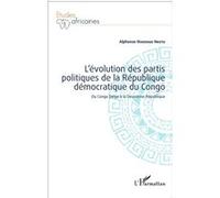 L'évolution des partis politiques de la République démocratique du Congo – L'Harmattan
