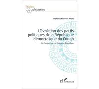 L'évolution des partis politiques de la République démocratique du Congo – L'Harmattan