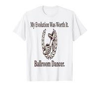 L'évolution des singes à la Danse de Salon Mon évolution était Une œuvre T-Shirt