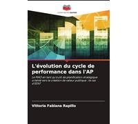 L'évolution du cycle de performance dans l'AP