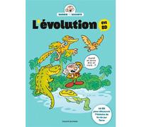 L'évolution en BD. L'histoire de la vie sur Terre - Bertrand Fichou - Bayard Jeunesse - broché - Document jeunesse