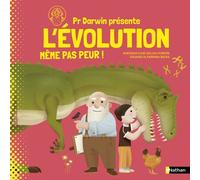 Pr. Darwin – L'évolution, même pas peur ! – Explication de la théorie de l'évolution (dès 9 ans)