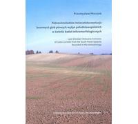 L'évolution post-nistulienne-holocène des sols pluviaux loessiques des hautes terres du sud de la Pologne à la lumière des études micromorphologiques