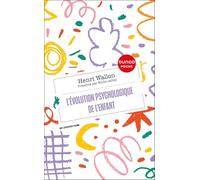 L'évolution psychologique de l'enfant