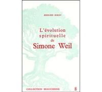 L'evolution spirituelle de simone weil Bernard Halda (Auteur)