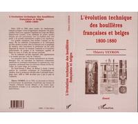 Evolution technique des houilleres françaises et belge