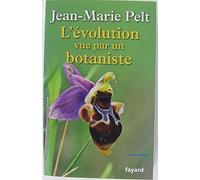 L'évolution vue par un botaniste