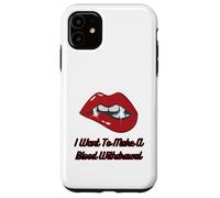 Lèvres Rouges de Vampire avec Croc, Je Veux Faire Une Prise de Sang Coque pour iPhone 11