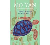 Lèvres rouges, Langue verte - Mo Yan - Seuil - broché - Nouvelles