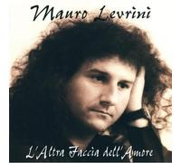 Levrini Mauro - L'altra Faccia Dell'amore [Import]
