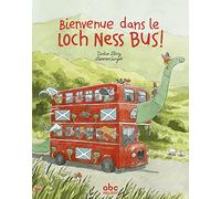Lévy, Didier - BIENVENUE DANS LE LOCH NESS BUS